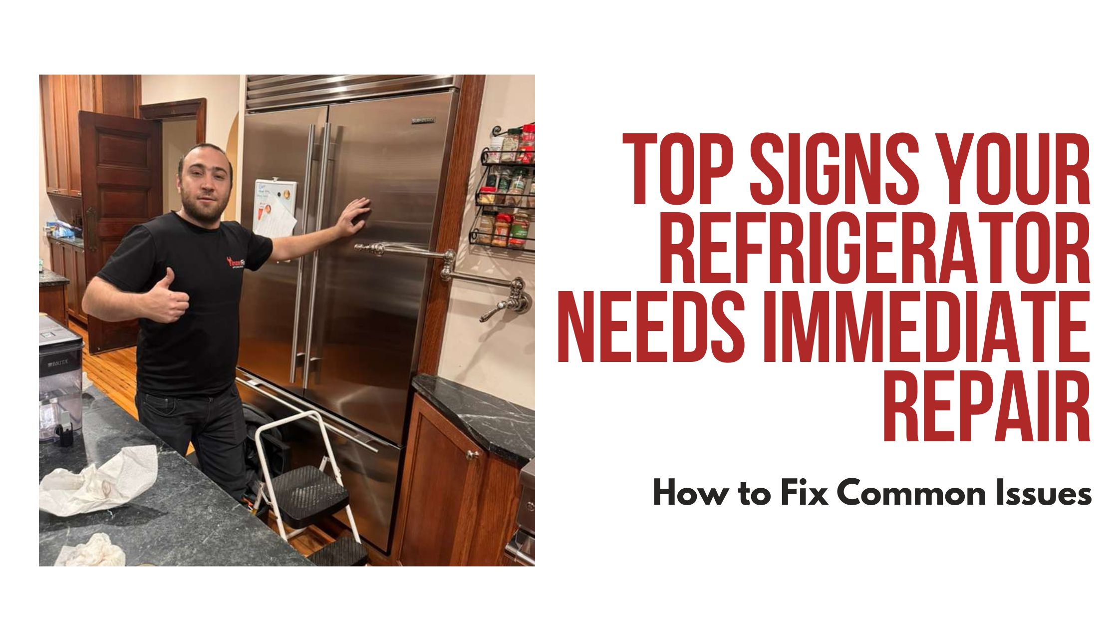 Top Signs Your Refrigerator Needs Immediate Repair and Quick Fixes