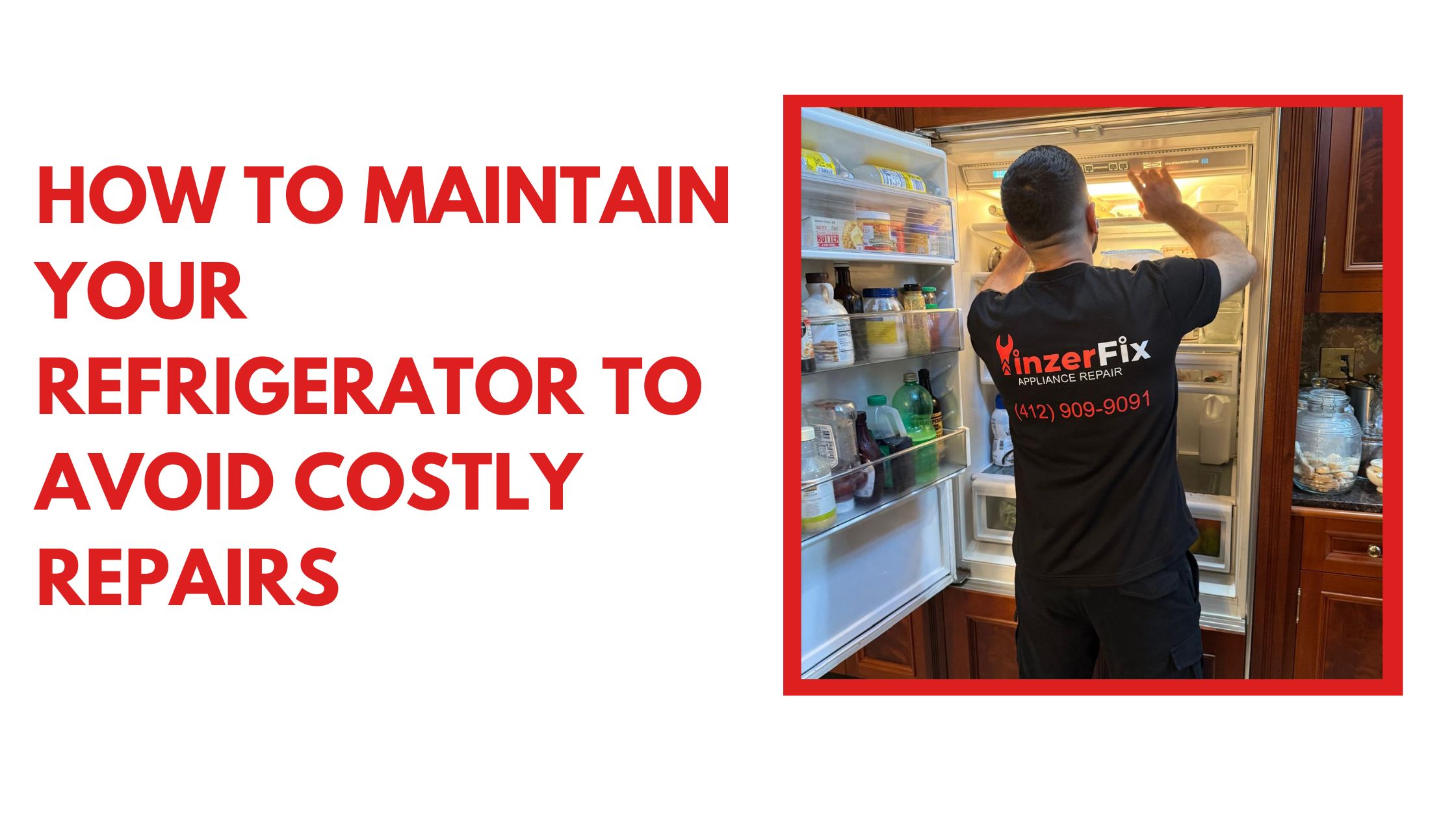 How to Maintain Your Refrigerator to Avoid Costly Repairs