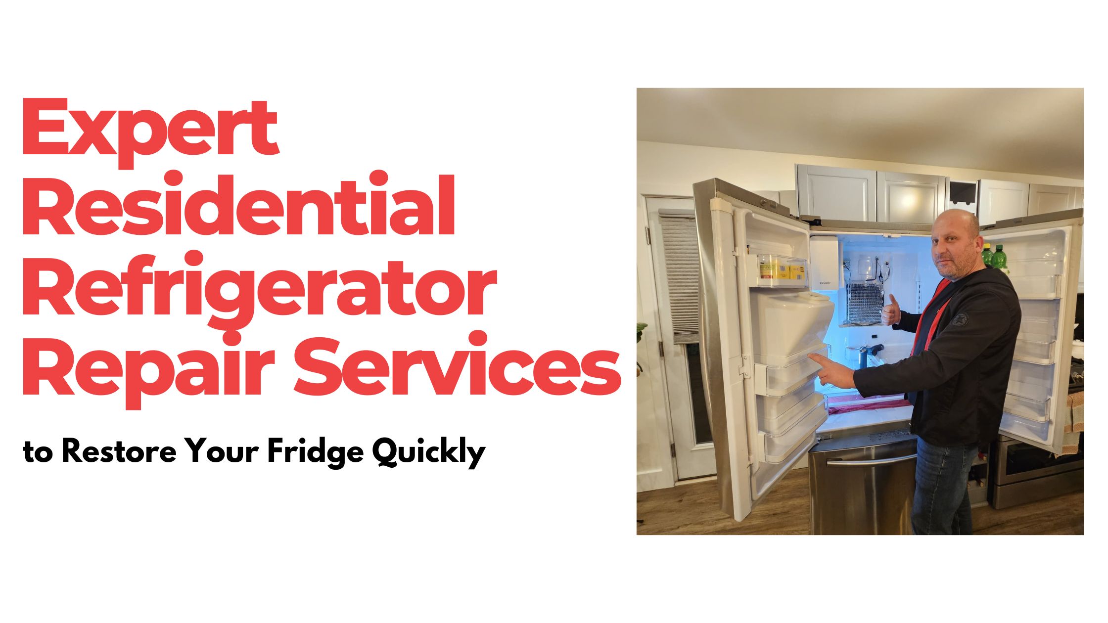 Expert Residential Refrigerator Repair Services to Restore Your Fridge Quickly